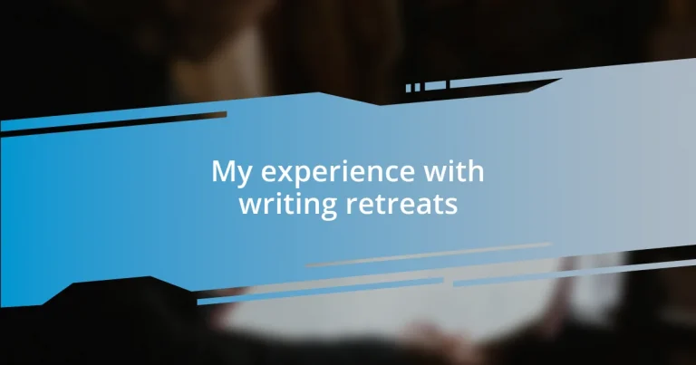 My experience with writing retreats