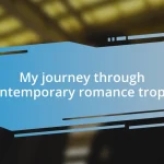 My journey through contemporary romance tropes