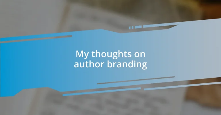 My thoughts on author branding