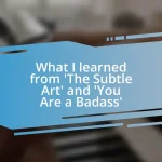 What I learned from ‘The Subtle Art’ and ‘You Are a Badass’