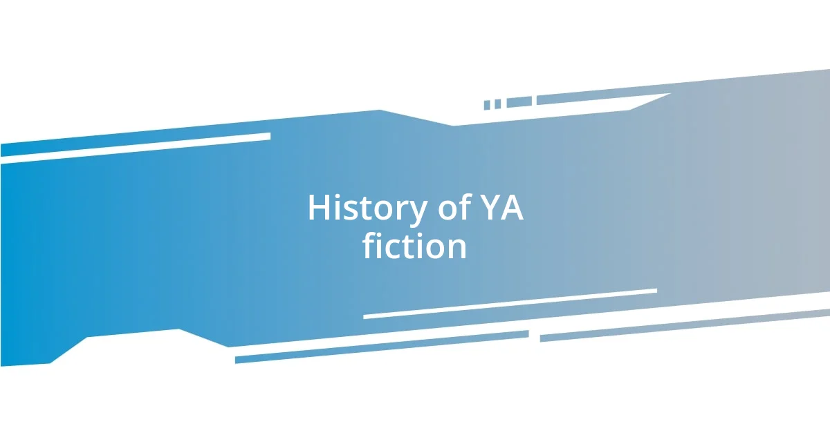 History of YA fiction